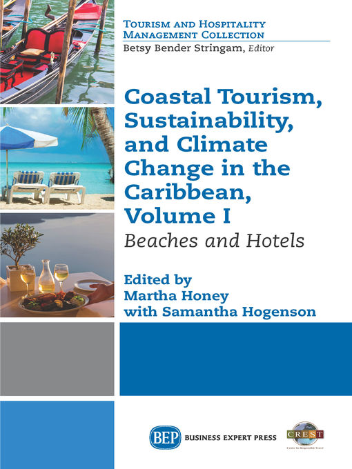 Title details for Coastal Tourism, Sustainability, and Climate Change in the Caribbean, Volume I by Martha Honey - Available